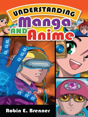 cover image of Understanding Manga and Anime